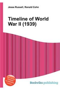 Timeline of World War II (1939)