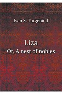 Liza Or, A nest of nobles