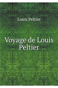 Voyage de Louis Peltier