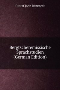 Bergtscheremissische Sprachstudien (German Edition)