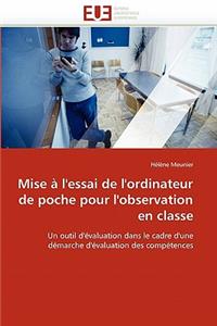 Mise � l''essai de l''ordinateur de Poche Pour l''observation En Classe