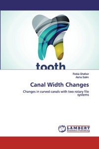 Canal Width Changes