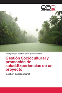 Gestión Sociocultural y promoción de salud