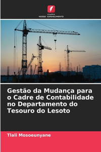 Gestão da Mudança para o Cadre de Contabilidade no Departamento do Tesouro do Lesoto