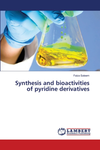 Synthesis and bioactivities of pyridine derivatives