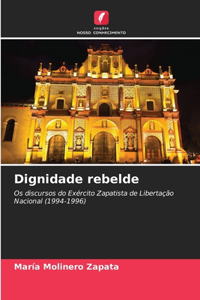 Dignidade rebelde