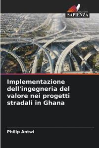 Implementazione dell'ingegneria del valore nei progetti stradali in Ghana