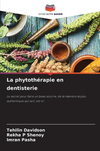 La phytothérapie en dentisterie