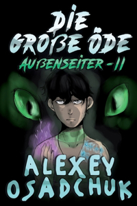Die große Öde (Außenseiter-II)