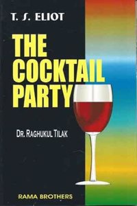 T S Eliot - The Cocktail Party 10e