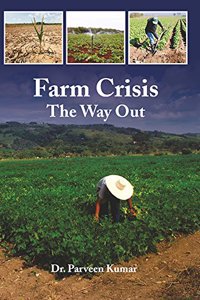 Farm Crisis the Way Out