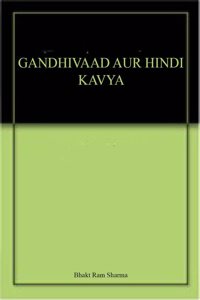 Gandhivaad Aur Hindi Kavya