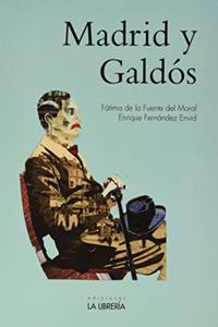 Madrid y Galdos