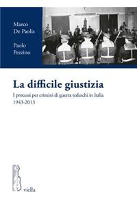 La Difficile Giustizia