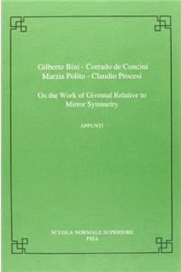 On the work of Givental relative to mirror symmetry