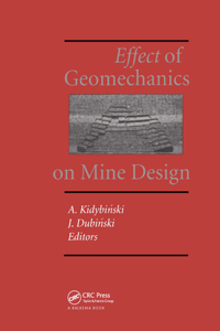 Effect of Geomechanics on Mine Design