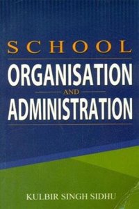 School Organisation Management and Administration