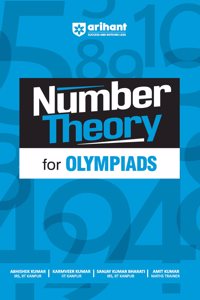 Arihant Number Theory for Olympiads | Mathematics Concepts with Examples, Illustrations, and previous years question papers