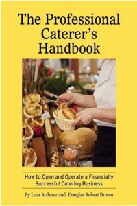 The Professional Caterer's Handbook