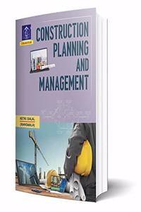 Construction Planning and Management