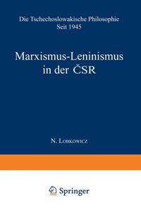 Marxismus-Leninismus in der ČSR