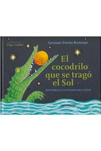 El Cocodrilo Que Se Trago El Sol
