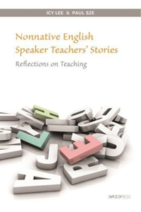 Nonnative English Speaker Teachers' Stories