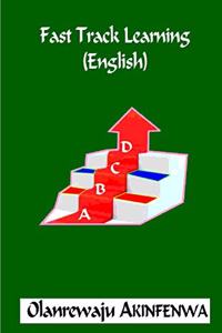 Fast Track Learning (English)