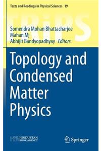 Topology and Condensed Matter Physics