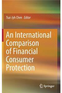 International Comparison of Financial Consumer Protection