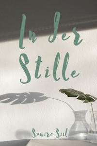 In der Stille