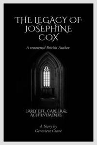 Legacy of Josephine Cox - A renowned British Author