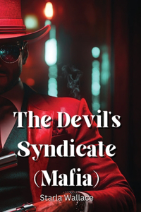 The Devil's Syndicate (Mafia)