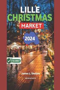 Lille Christmas Market 2024