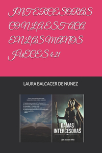 Intercesoras Con La Estaca En Las Manos Jueces 4