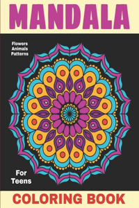 Mandala Coloring Book for Teens
