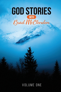 God Stories with Brad McClendon