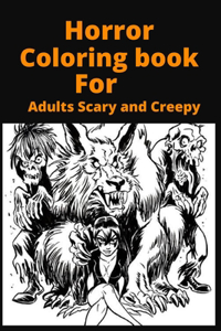 Horror Coloring book For Adults Scary and Creepy