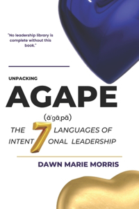 Unpacking AGAPE