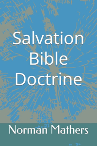 Salvation Bible Doctrine