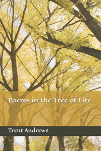 Poems in the Tree of Life
