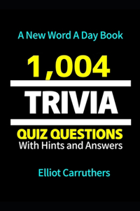 1,004 TRIVIA Questions