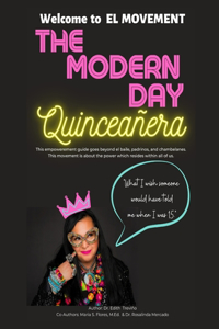 Modern Day Quinceañera
