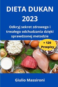 Dieta Dukan 2023