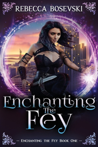 Enchanting The Fey