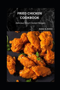 Fried Chicken Cookbook