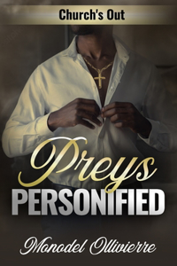 Preys Personified