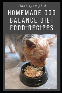 Homemade Dog Balance Diet Food Recipes