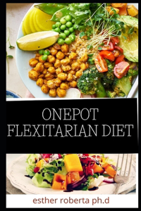 Onepot Flexitarian Diet