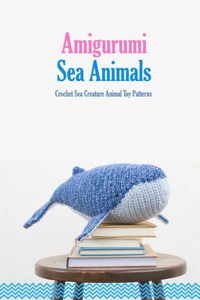 Amigurumi Sea Animals
